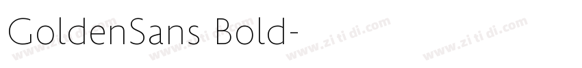 GoldenSans Bold字体转换